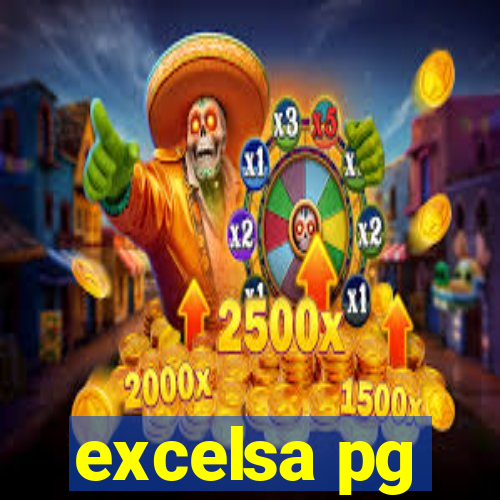 excelsa pg